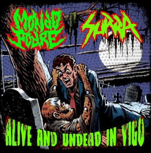 Alive And Undead In Vigo