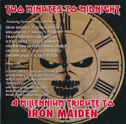 Two Minutes To Midnight - A Millennium Tribute To Iron Maiden