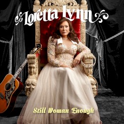 Still Woman Enough