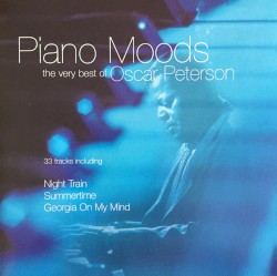 Piano Moods: The Very Best of Oscar Peterson