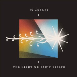 The Light We Can't Escape