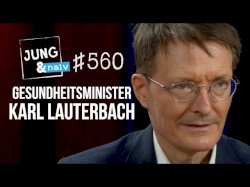 Jung & Naiv #560, „Bundesgesundheitsminister Karl Lauterbach (SPD)“