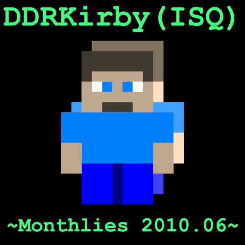 ~Monthlies 2010.06~