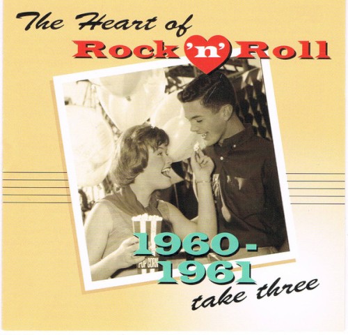 The Heart of Rock ’n’ Roll: 1960-1961, Take Three