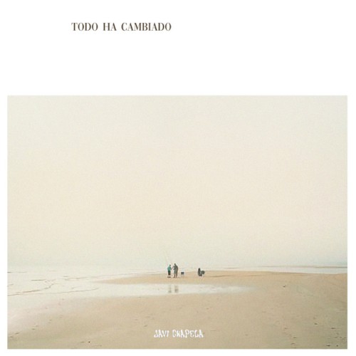 Todo Ha Cambiado