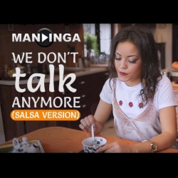 We Don't Talk Anymore (Salsa Version)