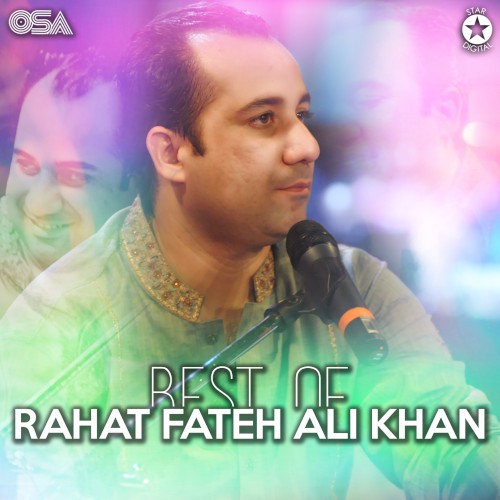 Best of Rahat Fateh Ali Khan