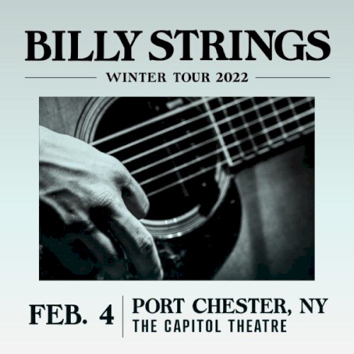 2022-02-04: The Capitol Theatre, Port Chester, NY, USA