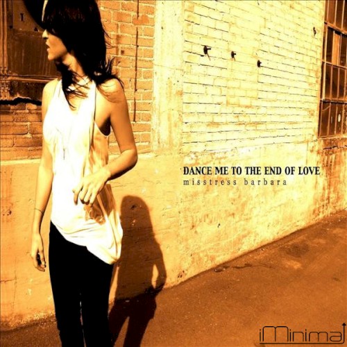 Dance Me To The End Of Love