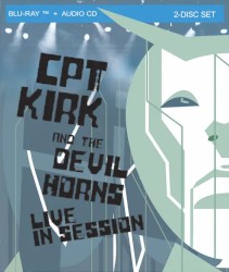 CPT. Kirk and the Devil Horns: Live In Session