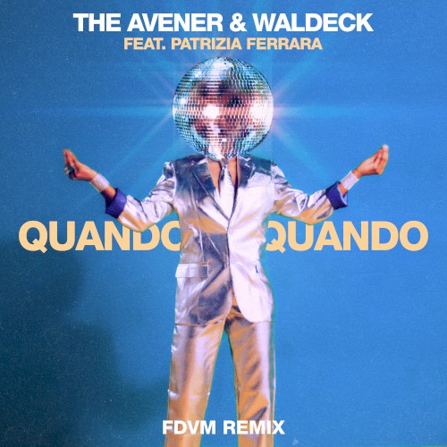 Quando Quando (FDVM remix)