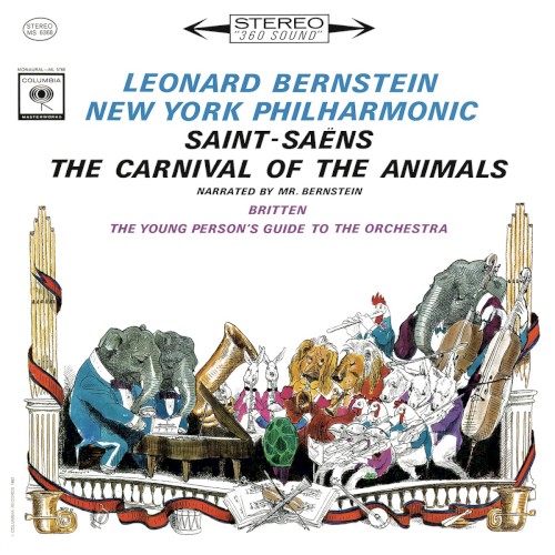 The Carnival of the Animals / The Young Person’s Guide to the Orchestra