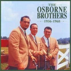 The Osborne Brothers: 1956-1968