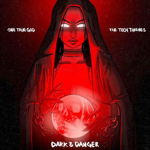 Dark & Danger