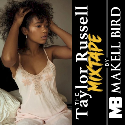 The Taylor Russell MixTape
