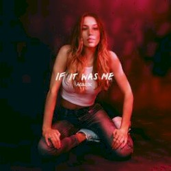 If It Was Me (acoustic)