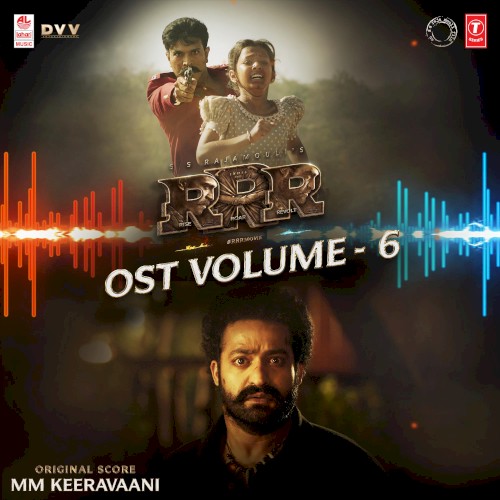 RRR, Vol. 6 (Original Motion Picture Soundtrack)
