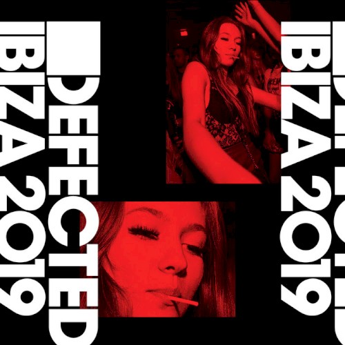 Defected Ibiza 2019