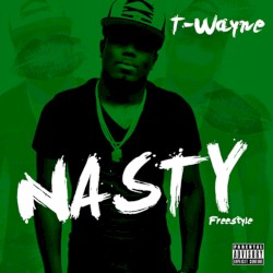 Nasty Freestyle