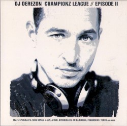 Championz League // Episode II