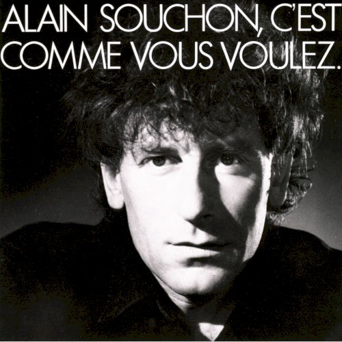 C’est comme vous voulez