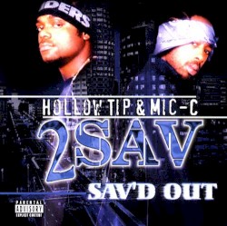 Sav'd Out