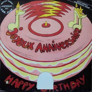 Joyeux Anniversaire - Happy Birthday