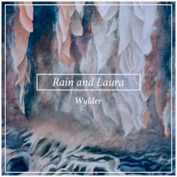 Rain and Laura