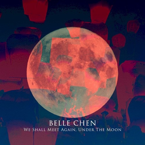 We Shall Meet Again, Under The Moon