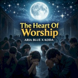 The Heart of Worship