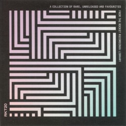 RKT20: A Collection of Rare, Unreleased and Favourites From the Rocket Recordings Library