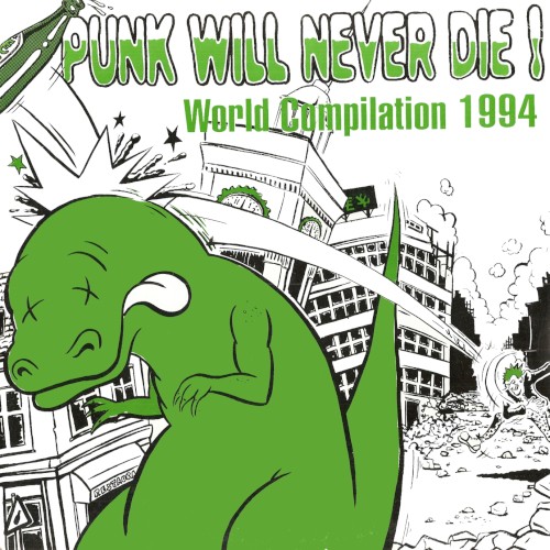 Punk Will Never Die! - World Compilation 1994