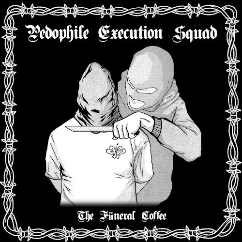 Pedophile Execution Squad