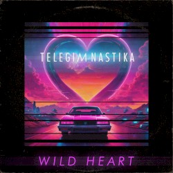 Wild Heart