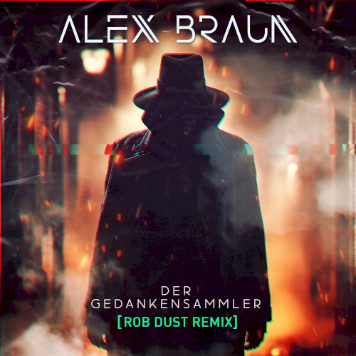 Der Gedankensammler (Rob Dust club remix)