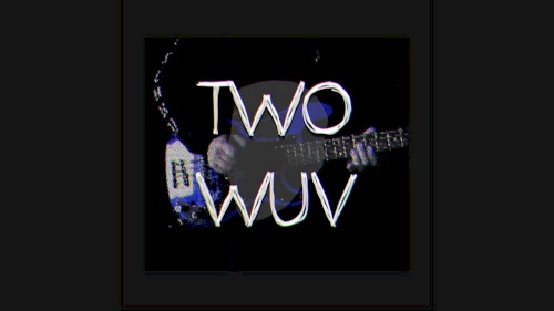 Two Wuv