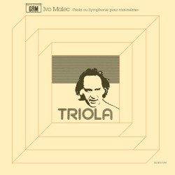Triola ou Symphonie pour moi‐même