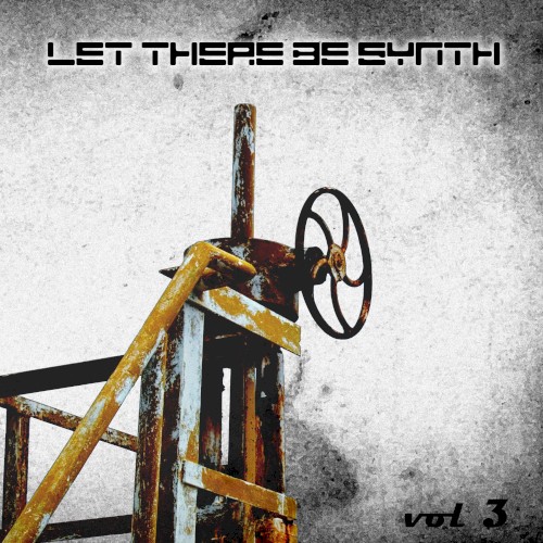 Let There Be Synth, Vol. 3