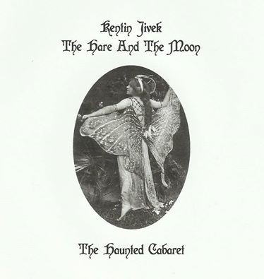 The Haunted Cabaret