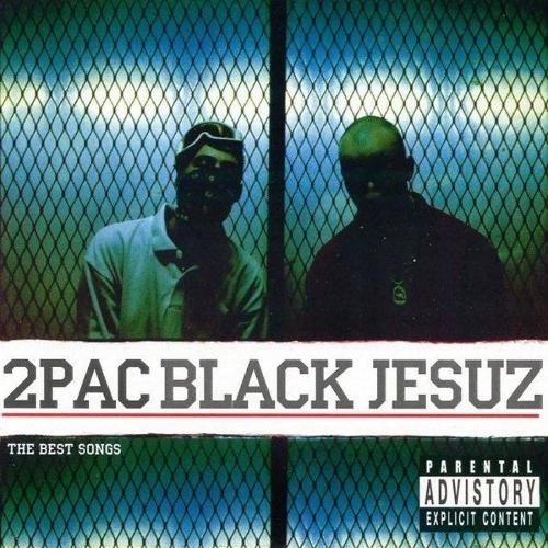 Black Jesuz: The Best Songs