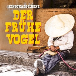 Der frühe Vogel