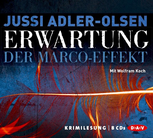 Erwartung: Der Marco-Effekt