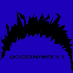 Background Music N. 2