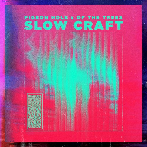 Slow Craft