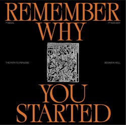 Remember Why You Started