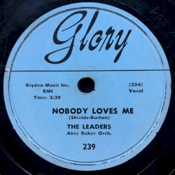 Nobody Loves Me / Dearest Beloved Darling