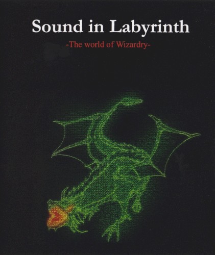 Sound in Labyrinth -The world of Wizardry-