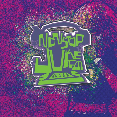 NON-STOP JUKE FM!