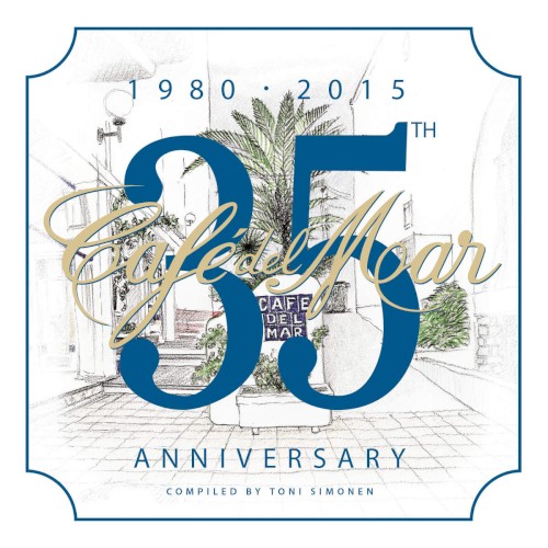 Café del Mar: 35th Anniversary (1980 – 2015)