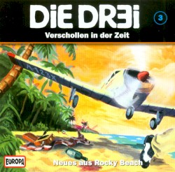 Die Dr3i 3: Verschollen in der Zeit